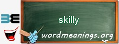 WordMeaning blackboard for skilly